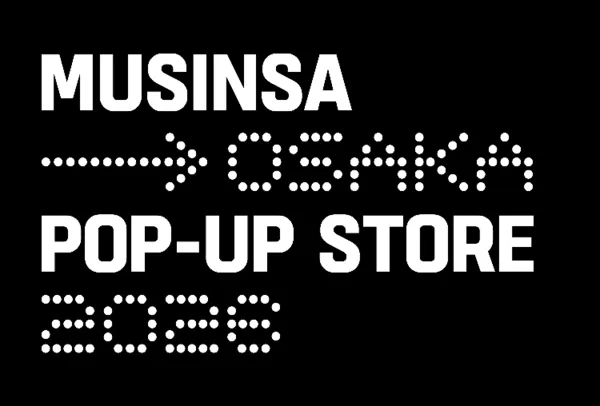 Musinsa Osaka Pop-up Store 2026 Promotional Poster